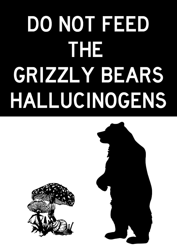 DO NOT FEED GRIZZLIES