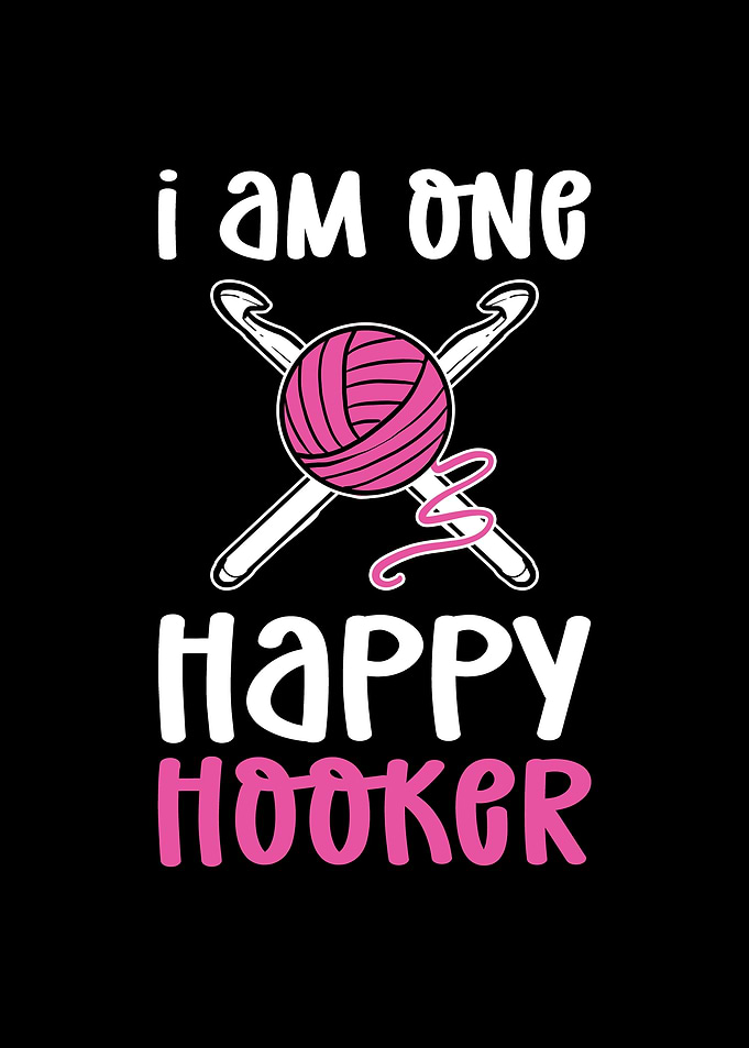 I Am One Happy Hooker