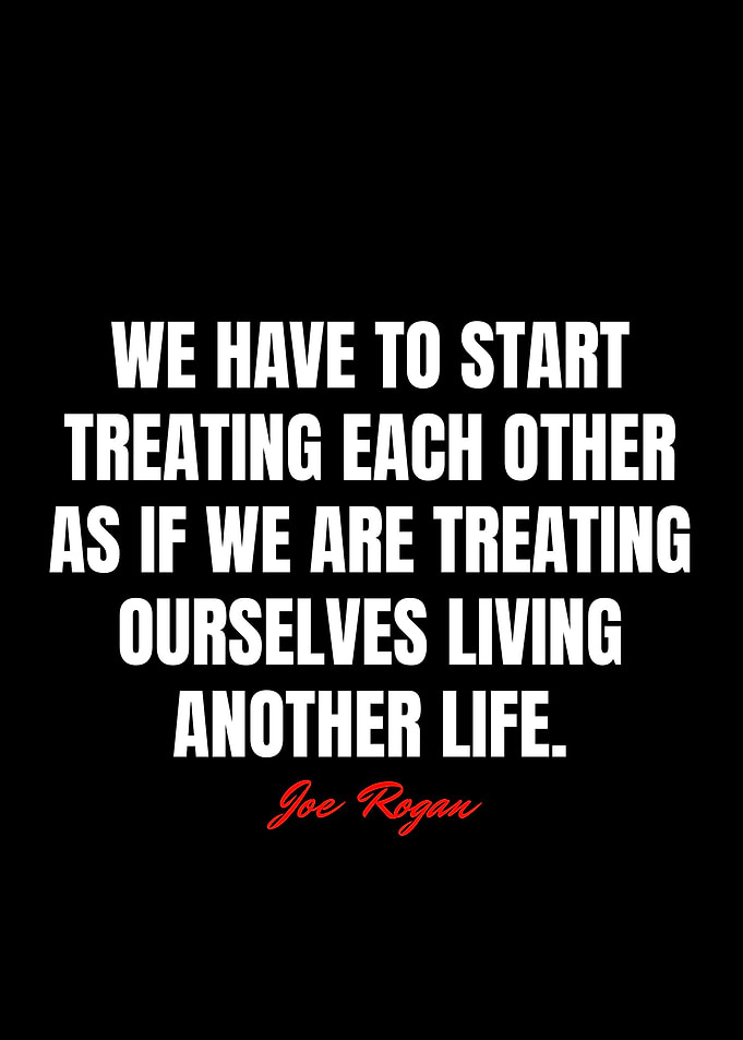 Joe Rogan Quotes
