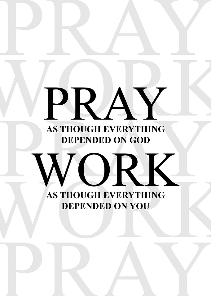 Pray and Work