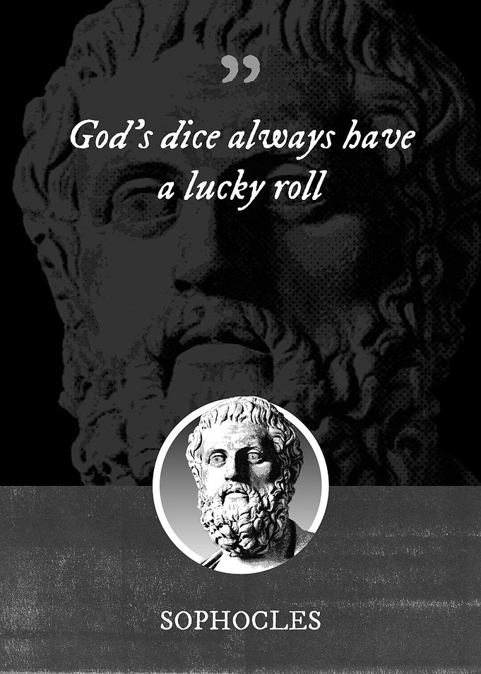 Gods dice always have a