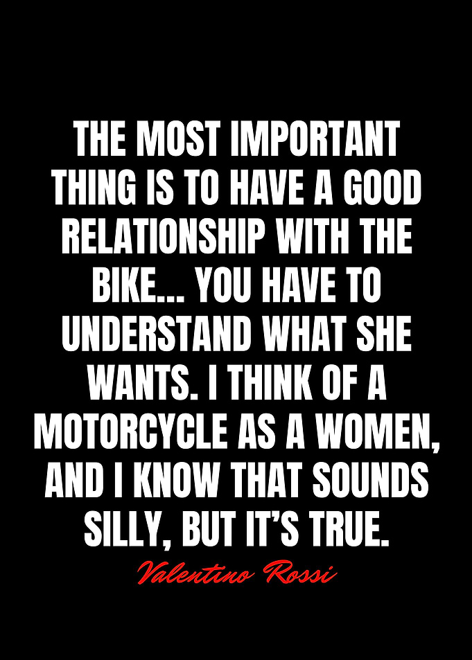 Valentino Rossi Quotes