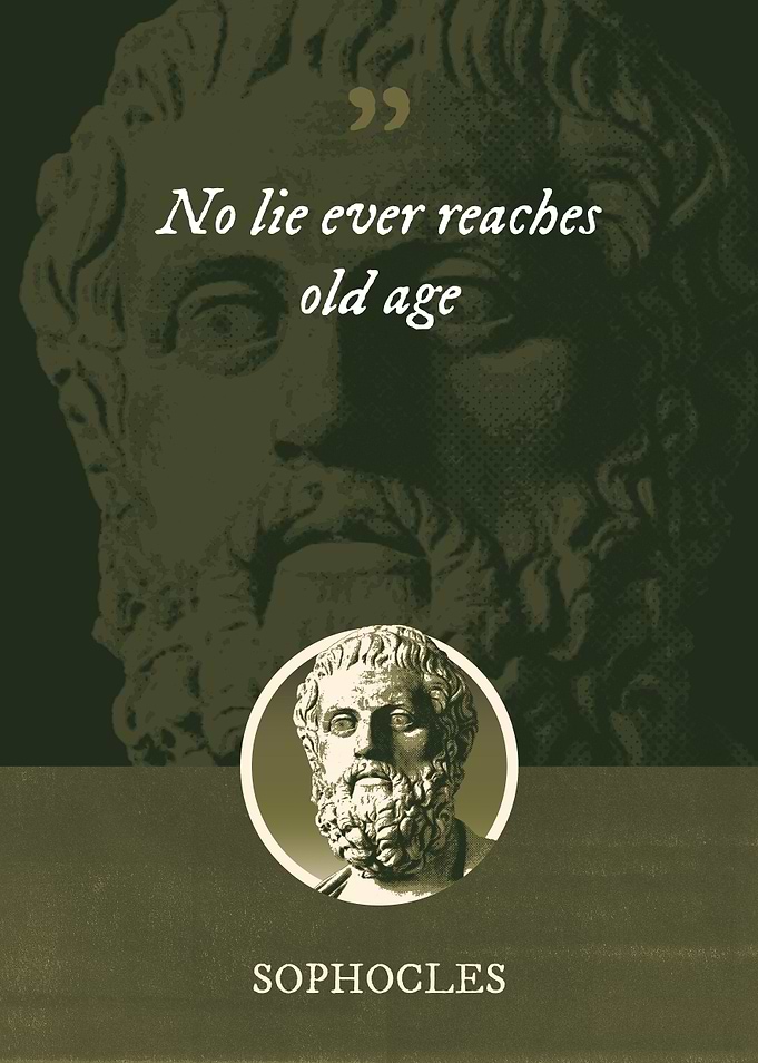 No lie ever reaches old