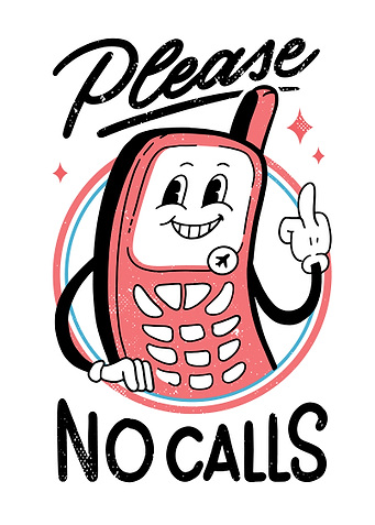 Please no calls minimalist