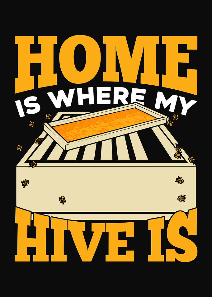 Home Is Where My Hive Is