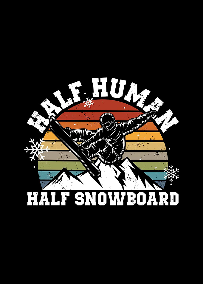 Snowboard Sayings Gifts
