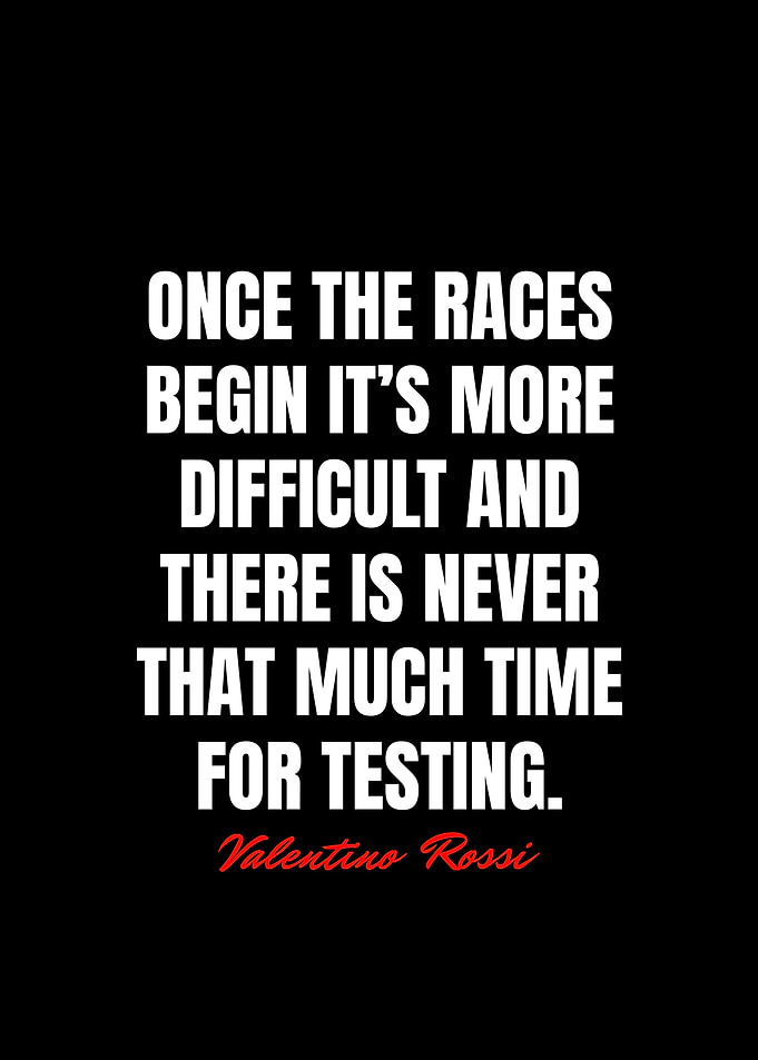Valentino Rossi Quotes