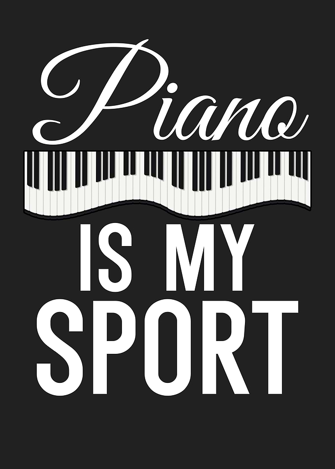Piano is my Sport