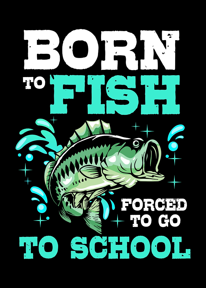 Born To Fish