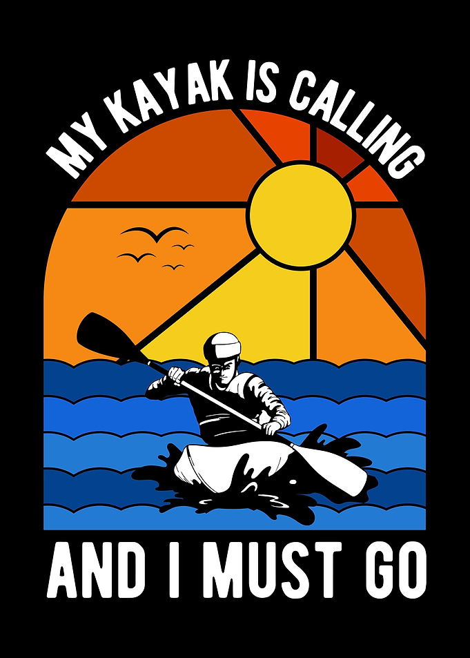 My Kayak Is Calling And I