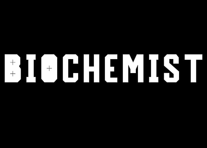 Biochemist