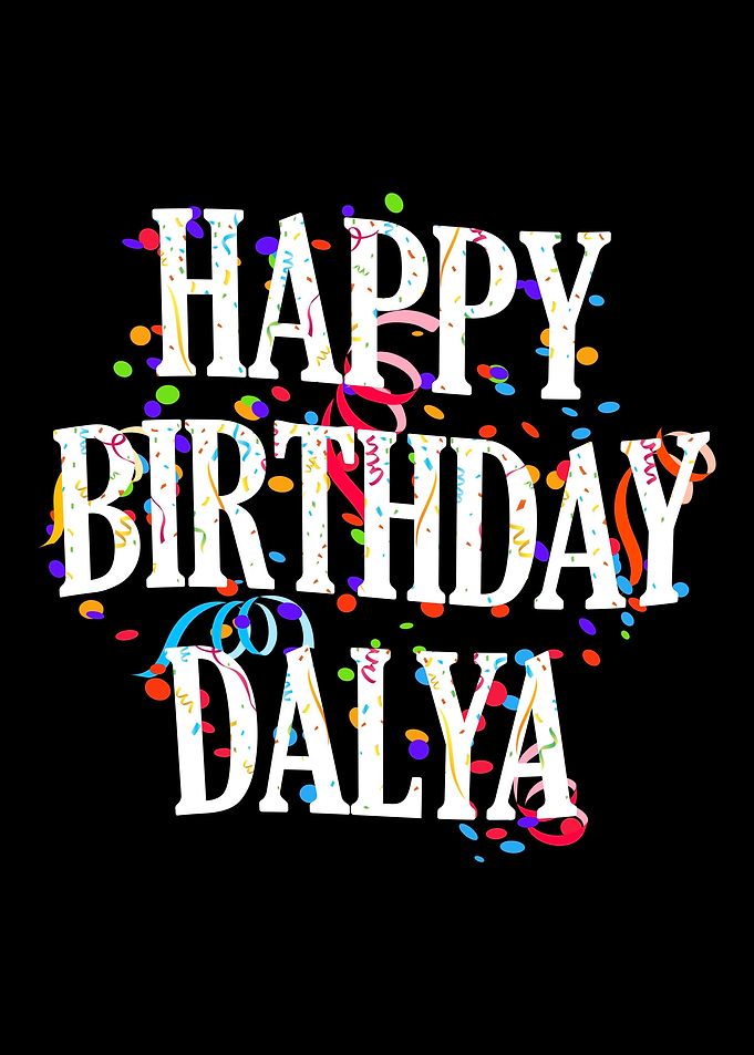 Happy Birthday Dalya