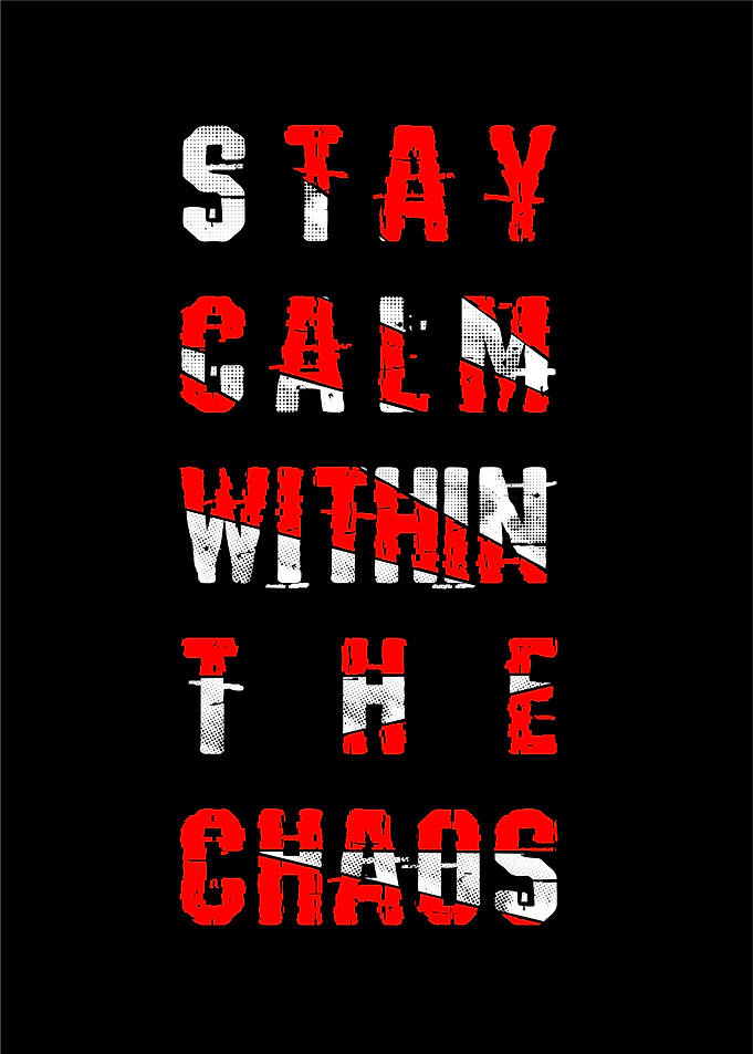 Stay calm