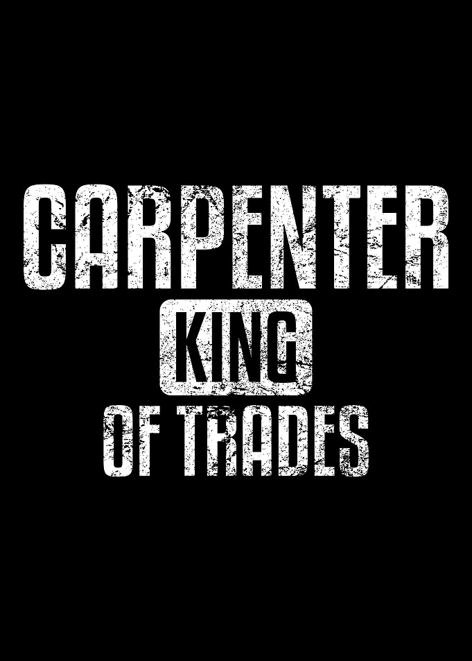 Carpenter King Of Trades C