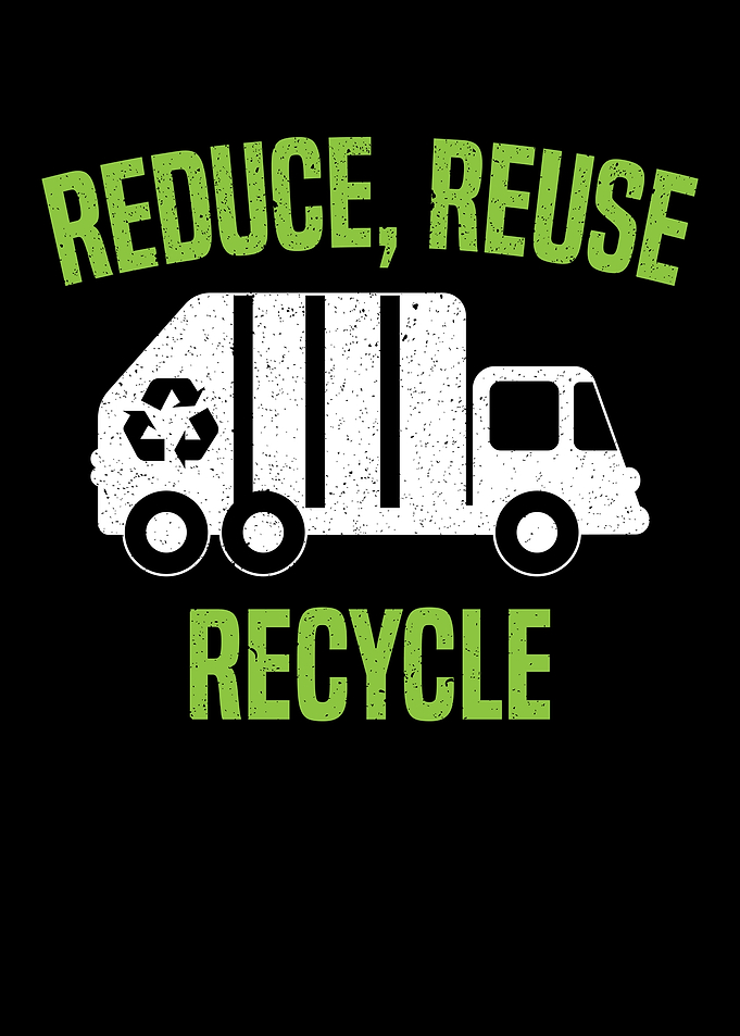 Reduce Reuse Recycle