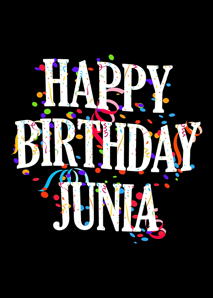 Happy Birthday Junia