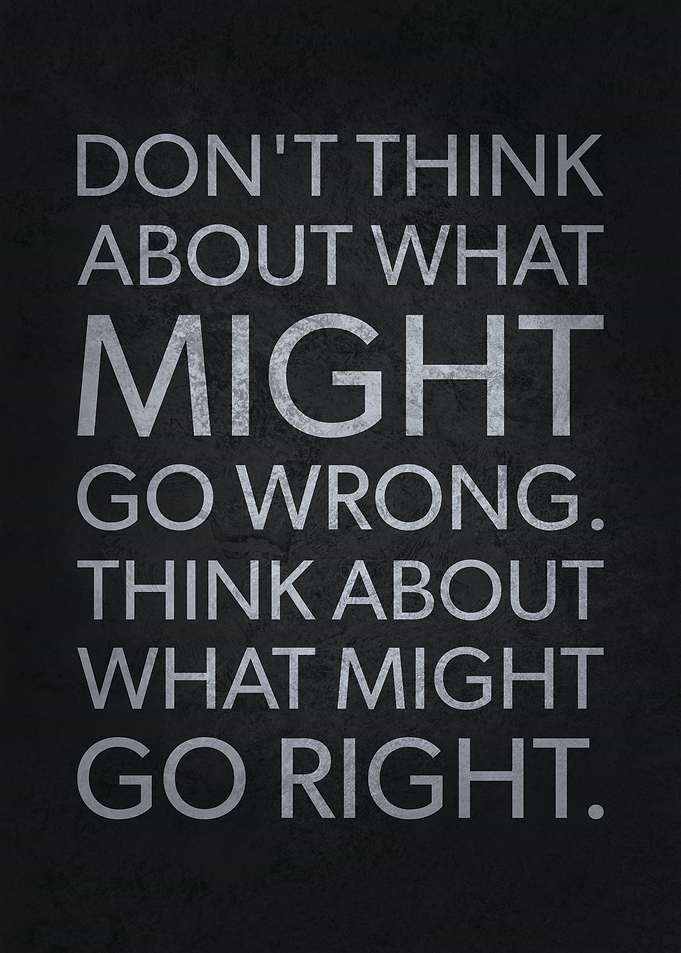 What Might Go Right