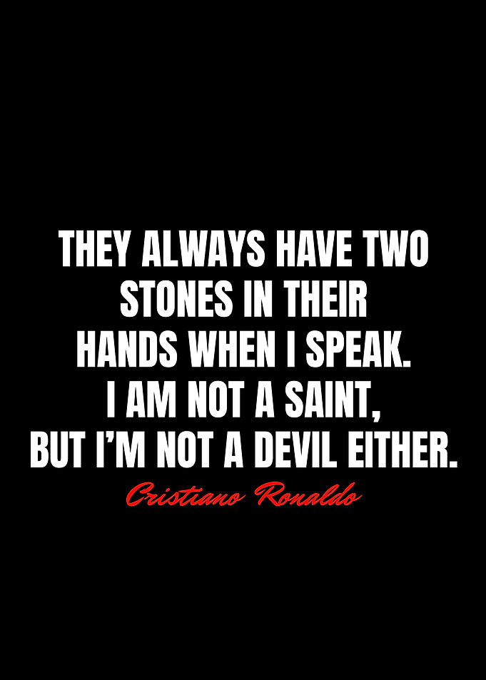 Cristiano Ronaldo Quotes