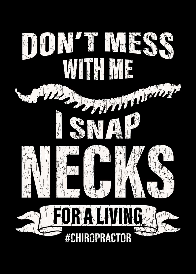 Funny Chiropractor Design