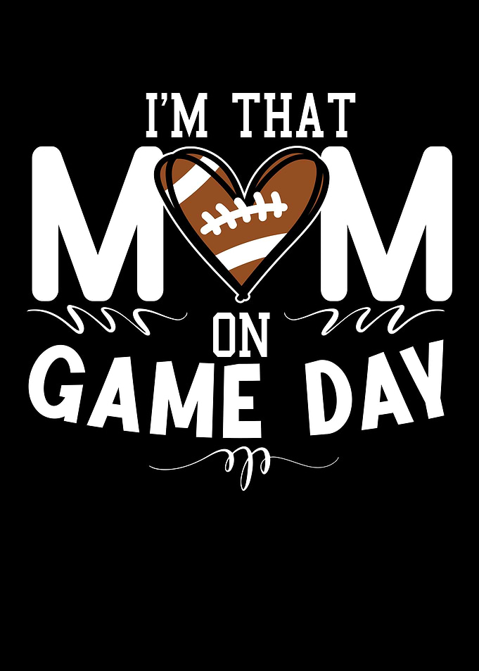 Im That Mom On Gameday