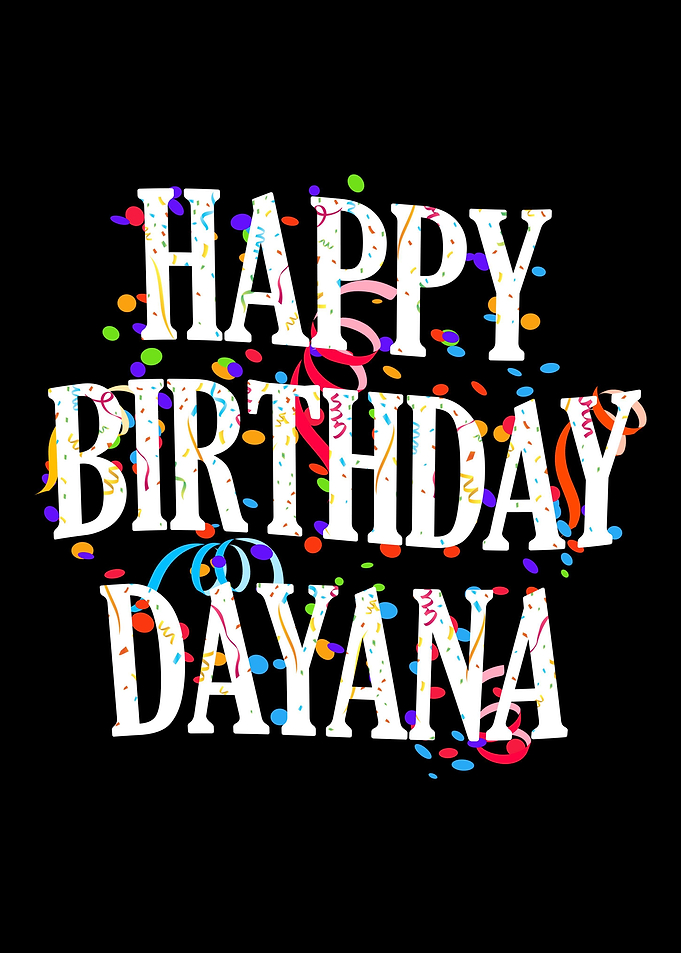Happy Birthday Dayana