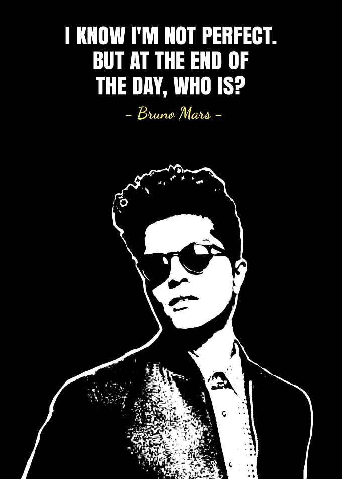 Bruno Mars quotes