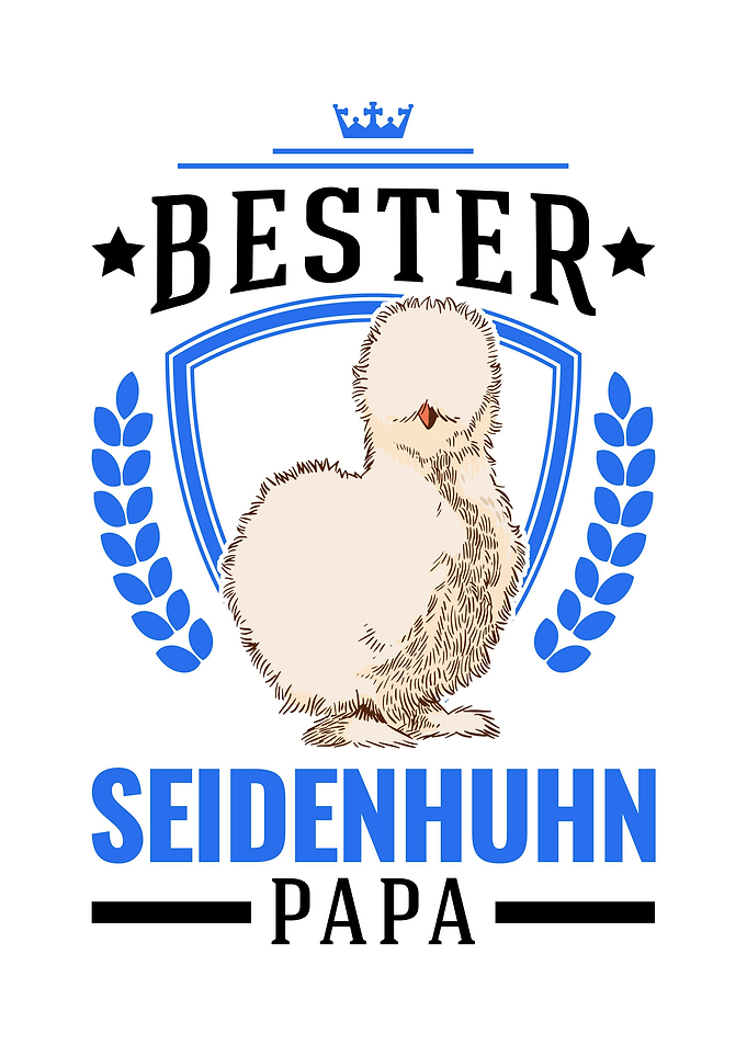 Bester Seidenhuhn Papa