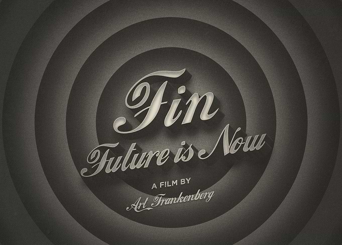 FIN Future is Now Old