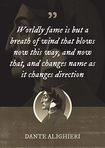 Worldly fame is but a