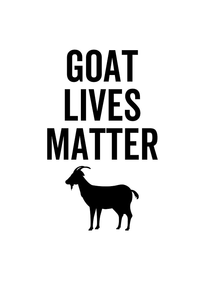 Goat Lives Matter
