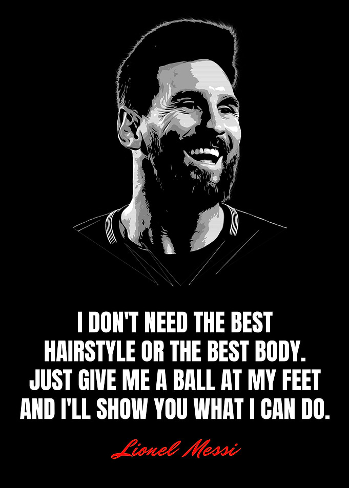 Lionel Messi Quotes