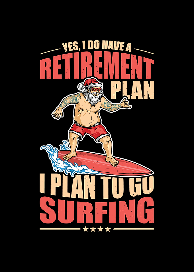 Yes I Do Have A Retirement