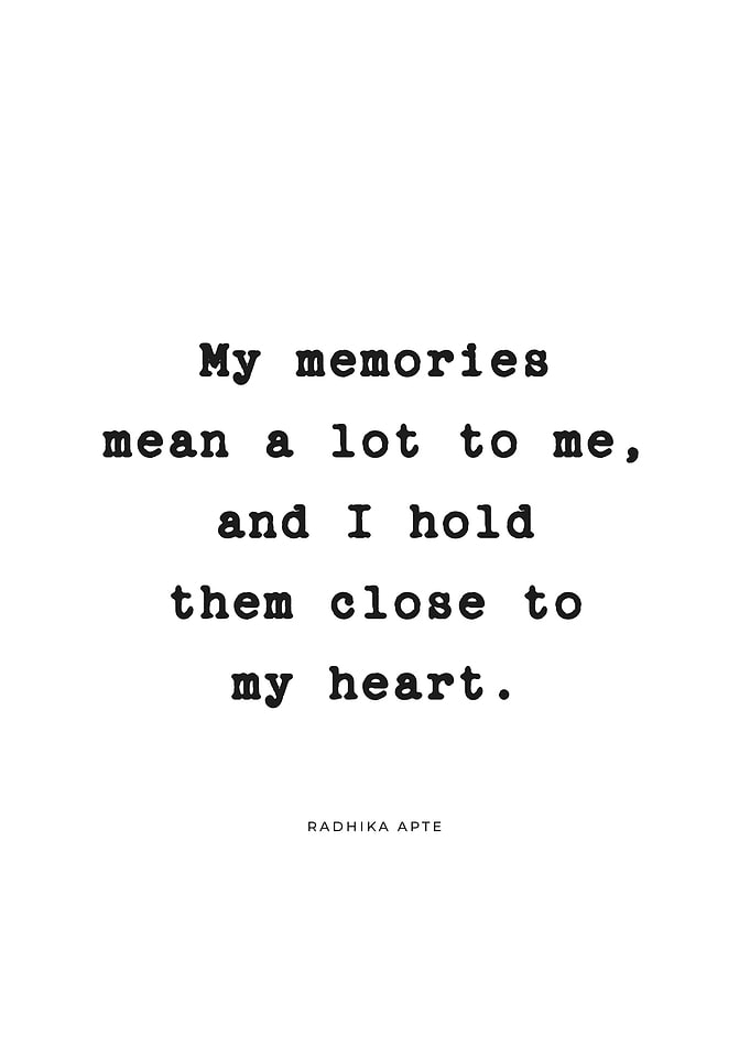 Meaningful Memories Quote