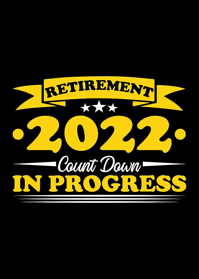 Retirement 2022 Countdown