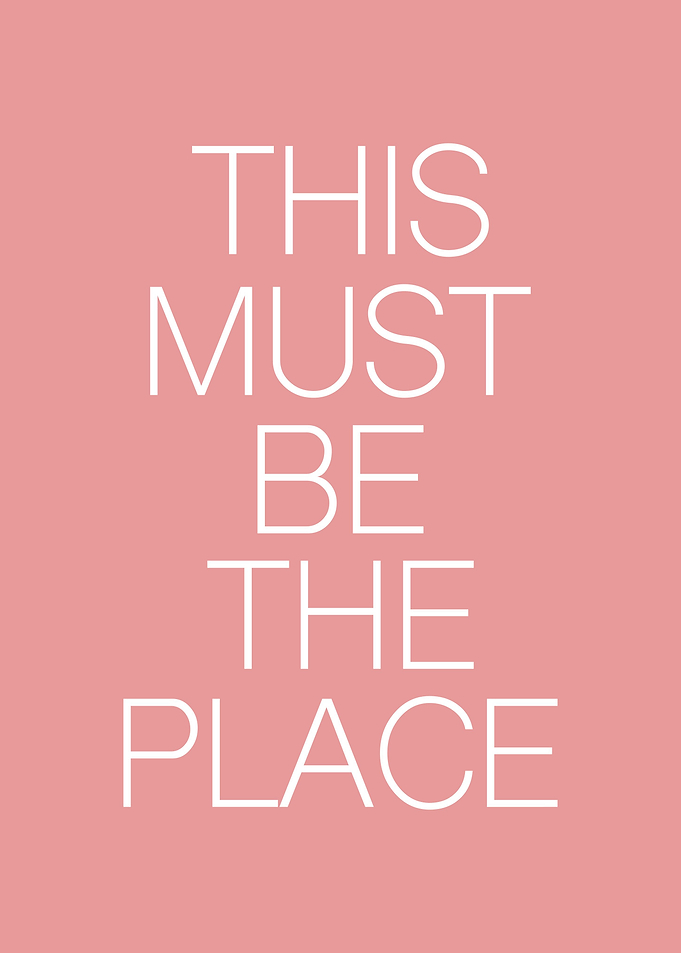 This Must Be The Place