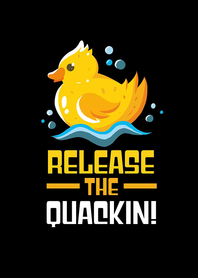 Duck Release The Quackin