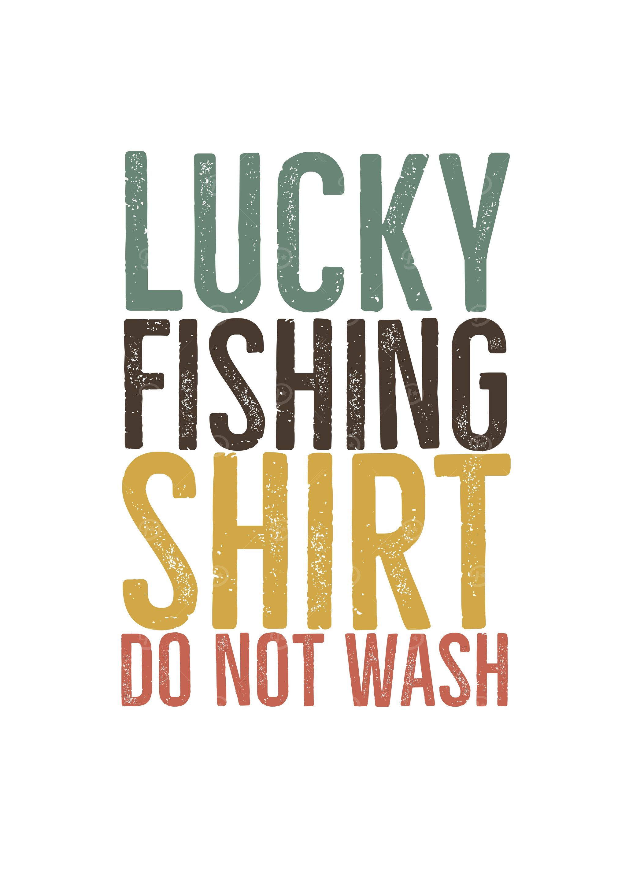 Lucky Fishing Shirt Do Not