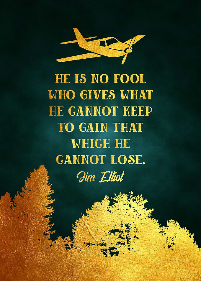 48 Jim Elliot Quote