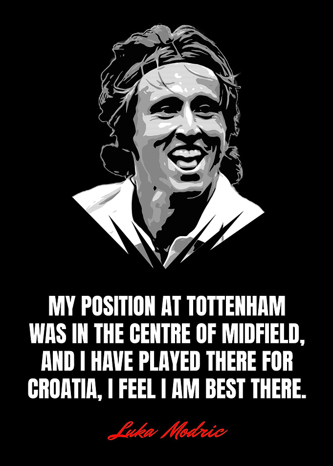 Luka Modric Quotes