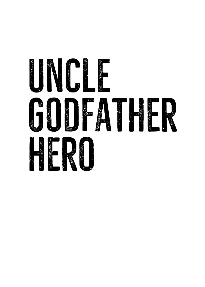 Uncle Godfather Hero