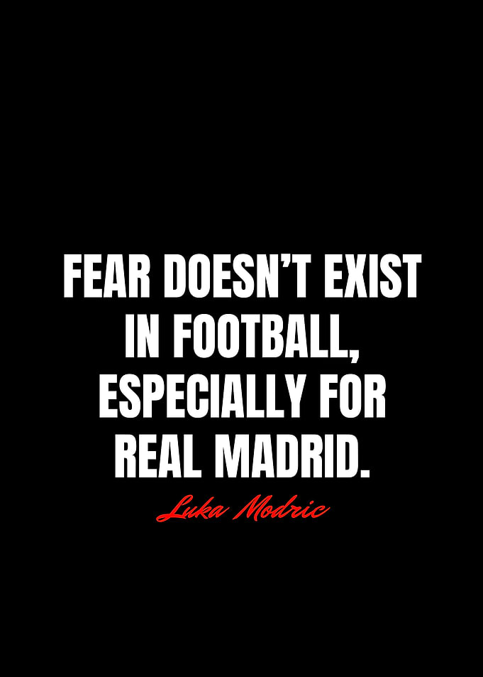Luka Modric Quotes
