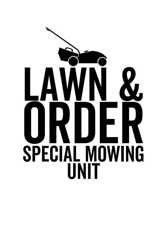 Lawn Order Special