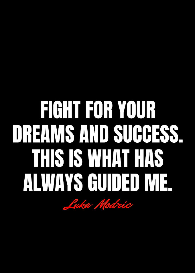Luka Modric Quotes