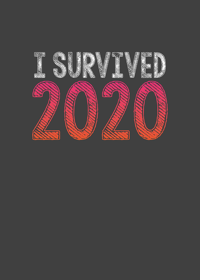 I survived 2020