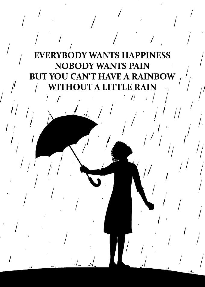 No Rain No Rainbow