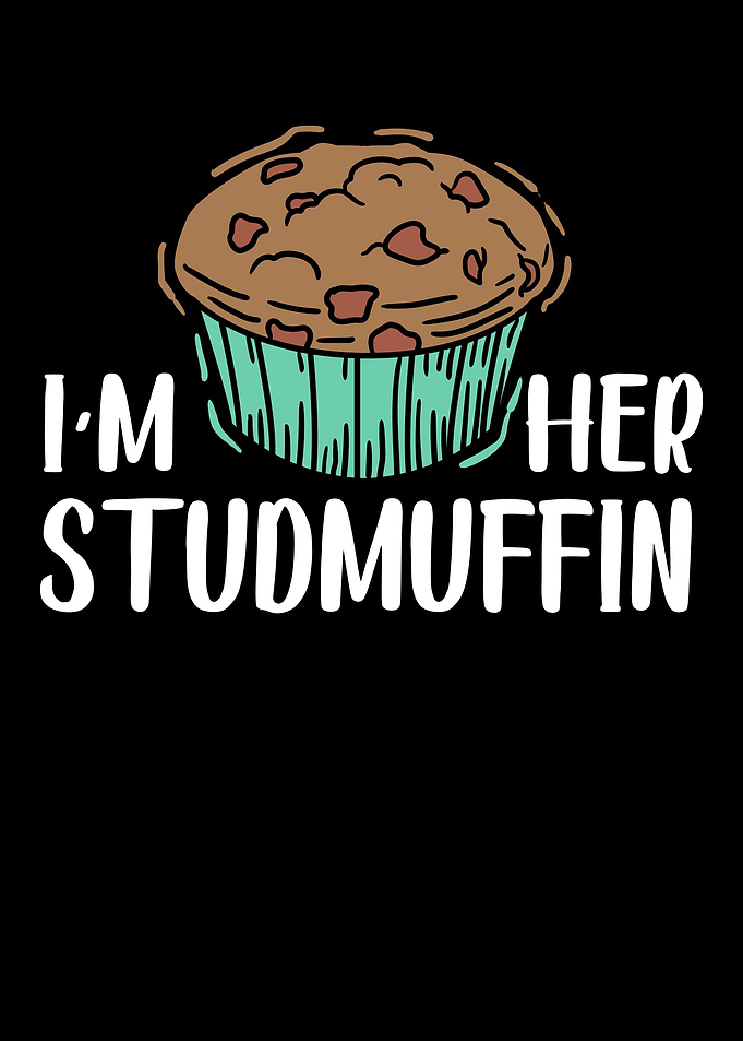 Im Her Studmuffin
