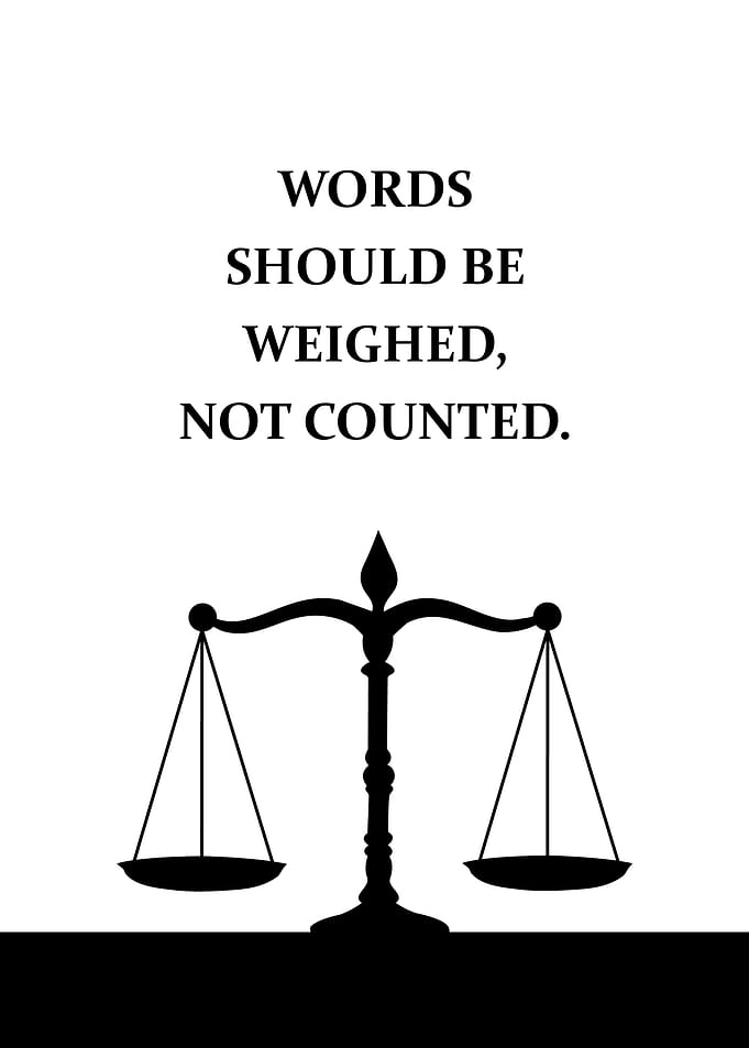 Weigh the Words