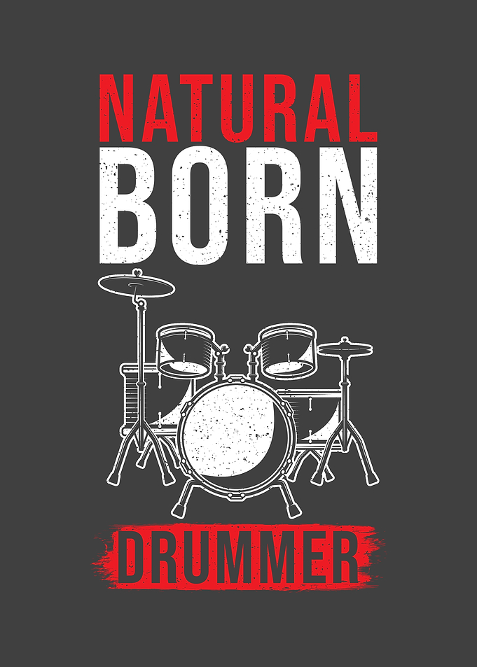 Natural Born Drummer