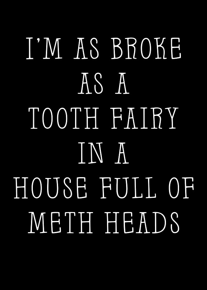 Broke Saying