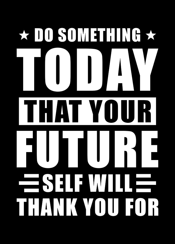 Future Motivation Saying